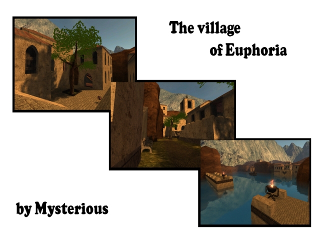 The village of Euphoria (Final!)